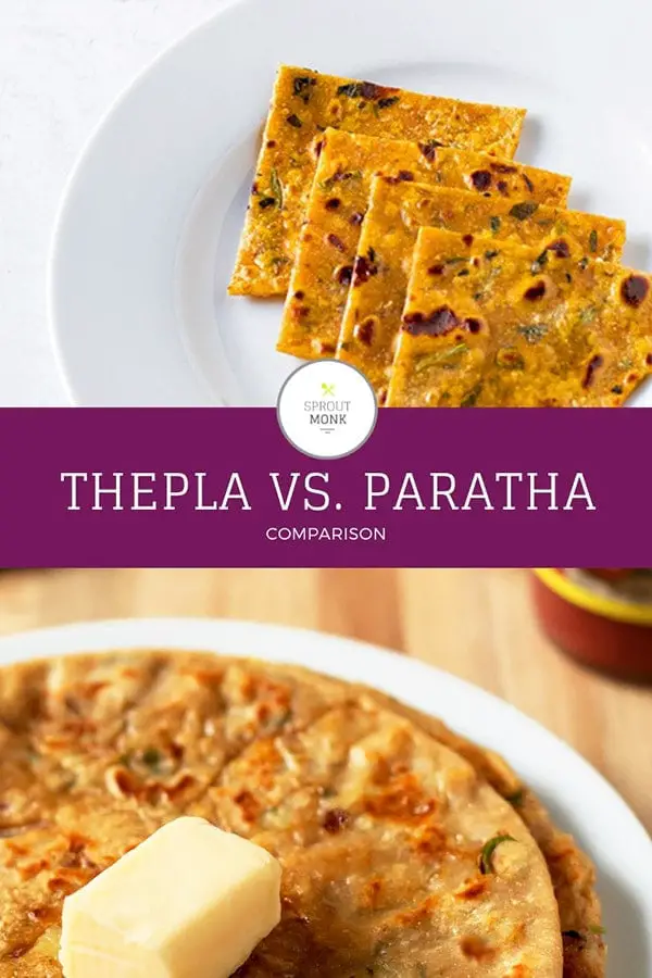 Difference Between Thepla and Paratha