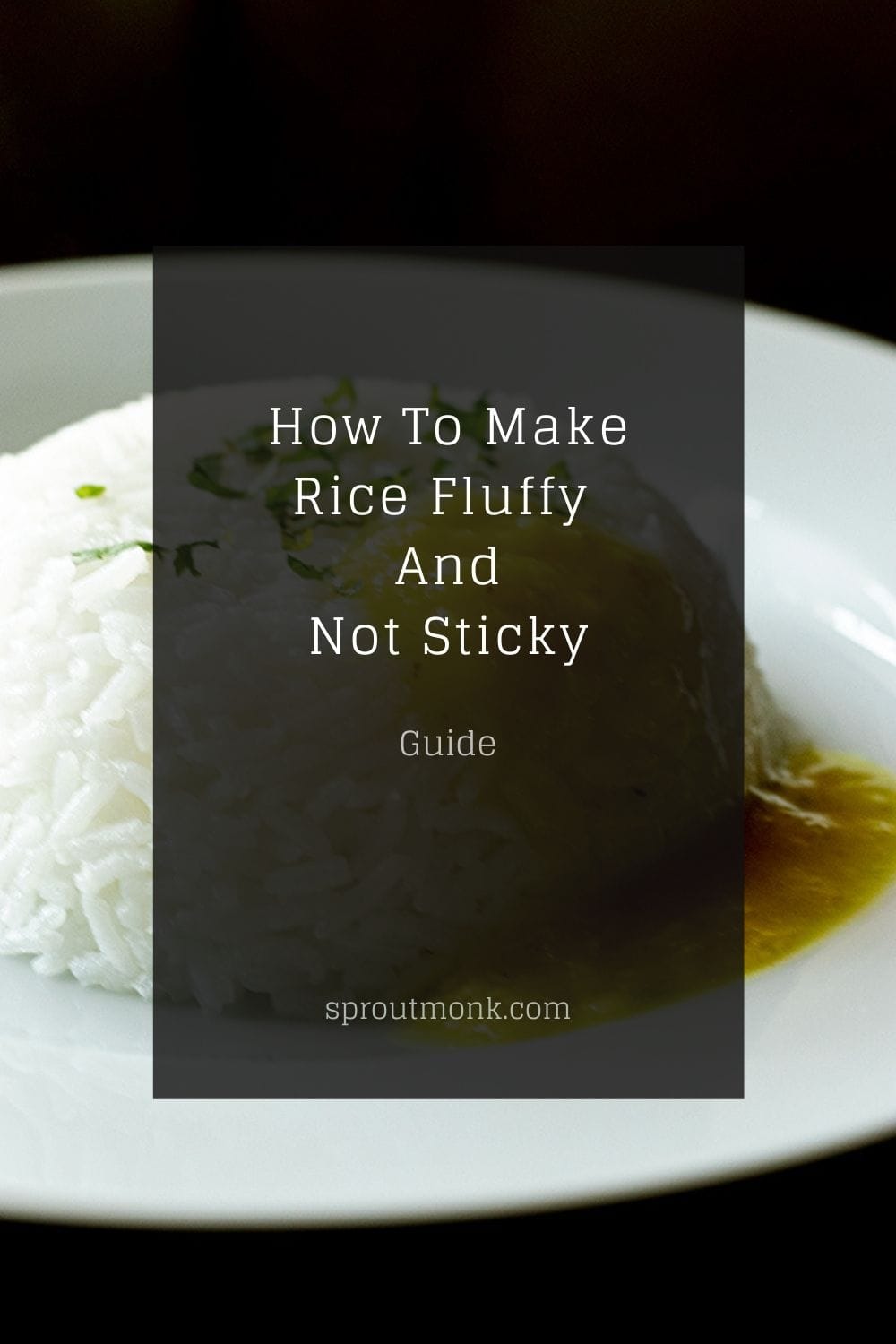 cover image for making the fluffy and not-sticky rice