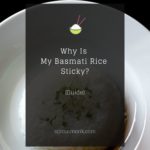why is my basmati rice sticky cover image
