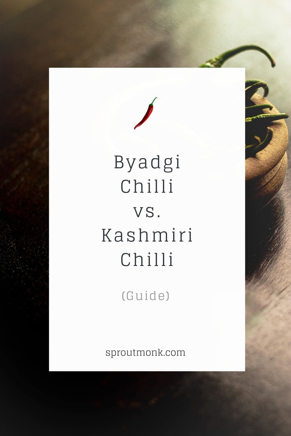 byadgi chilli vs kashmiri chilli difference
