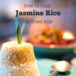 cook jasmine rice for fried rice cover image