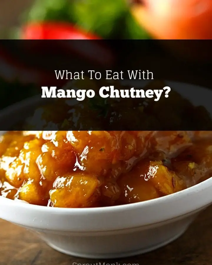 what to eat with mango chutney cover image