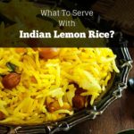 what to serve with indian lemon rice cover image
